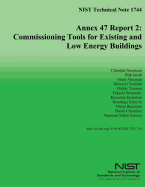 Annex 47 Report 2: Commission Tools for Existing and Low Energy Buildings