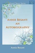 Annie Besant: An Autobiography