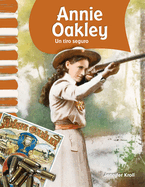 Annie Oakley: Un Tiro Seguro