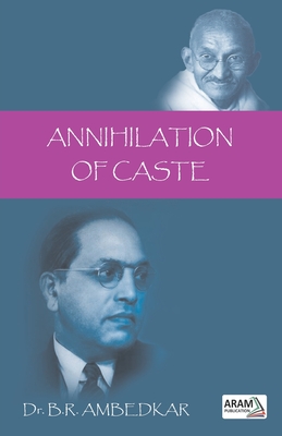Annihilation of Caste - Ambedkar, Dr.