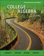 Annotated Instructor's Edition College Algebra - Barnett, Raymond