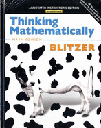 Annotated Instructor's Edition for Thinking Mathematically