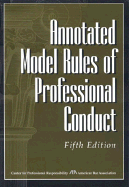 Annotated Model Rules of Professional Conduct - American Bar Association