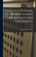 Annual Commencement / Northwestern University.; 1942