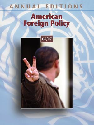 Annual Editions: American Foreign Policy - Hastedt, Glenn P (Editor)