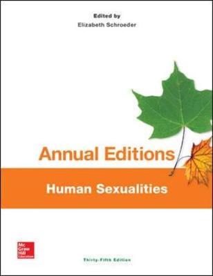 Annual Editions: Human Sexualities, 35/e - Schroeder, Elizabeth