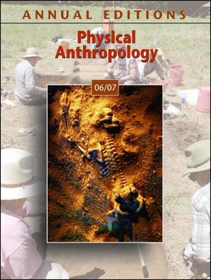 Annual Editions: Physical Anthropology 06/07 - Angeloni, Elvio