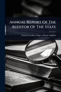 Annual Report Of The Auditor Of The State