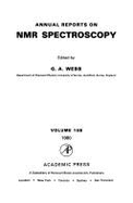 Annual Reports on NMR Spectroscopy - Mooney, E F (Editor), and Webb, Graham A (Editor)
