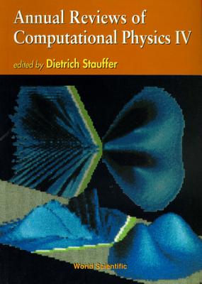 Annual Reviews of Computational Physics IV - Stauffer, Dietrich (Editor)
