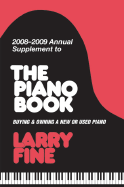 Annual Supplement to the Piano Book: Buying & Owning a New or Used Piano