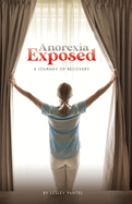 Anorexia Exposed