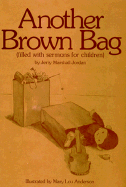 Another Brown Bag: Filled with Sermons for Children