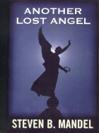 Another Lost Angel - Mandel, Steven B