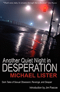 Another Quiet Night in Desperation