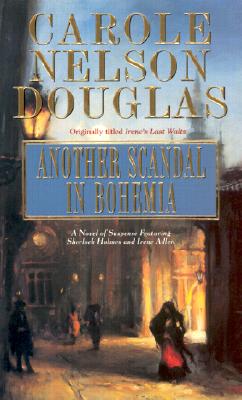 Another Scandal in Bohemia - Douglas, Carole Nelson