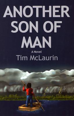 Another Son of Man - McLaurin, Tim