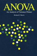 Anova: An Analysis of Variance Primer