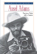 Ansel Adams: American Artist with a Camera