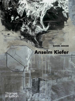 Anselm Kiefer - Arasse, Daniel