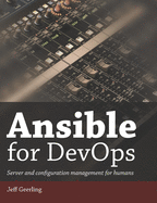 Ansible for Devops: Server and Configuration Management for Humans