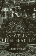Answering Chief Seattle