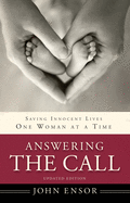 Answering the Call: Saving Innocent Lives One Woman at a Time