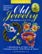 Answers to Questions about Old Jewelry 1840-1950