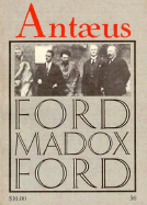 Antaeus 56: Essays of Ford Madox Ford Spring 1986