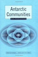 Antarctic Communities: Species, Structure and Survival