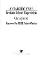 Antarctic Year: Brabant Island Expedition