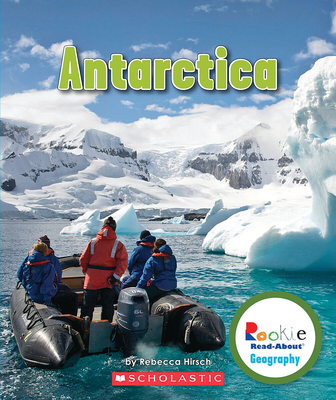 Antarctica (Rookie Read-About Geography: Continents) - Hirsch, Rebecca