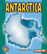 Antartica: Pull Ahead Books - Continents