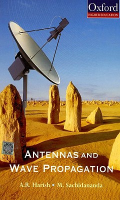 Antennas and Wave Propagation - Harish, A R, and Sachidananda, M