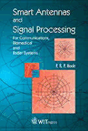 Antennas, Signal Processing and Smart Antennas in Telecommunication and Imaging Systems