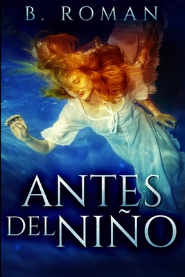 Antes del Nio - Roman, B