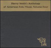Anthology of American Folk Music, Vol. 4 - Various Artists