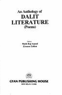 Anthology of Dalit Literature - Zelliot, Eleanor (Editor), and Anand, Mulk-Raj