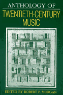Anthology of Twentieth-Century Music