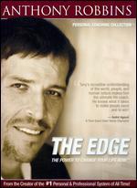 Anthony Robbins: The Edge - The Power to Change Your Life Now, - 