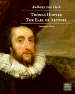 Anthony Van Dyck: Thomas Howard, the Earl of Arundel