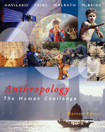 Anthropology: The Human Challenge