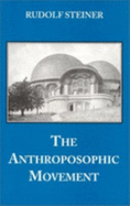 Anthroposophic Movement - Steiner, Rudolf