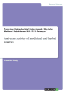 Anti-Acne Activity of Medicinal and Herbal Sources