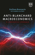 Anti-Blanchard Macroeconomics: A Comparative Approach