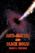 Anti-Matter and Black Holes