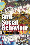 Anti-Social Behaviour