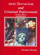 Anti-Terrorism and Criminal Enforcement