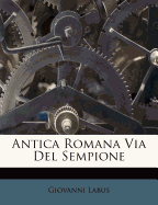 Antica Romana Via del Sempione