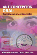 Anticoncepci?n Oral: Consideraciones Generales